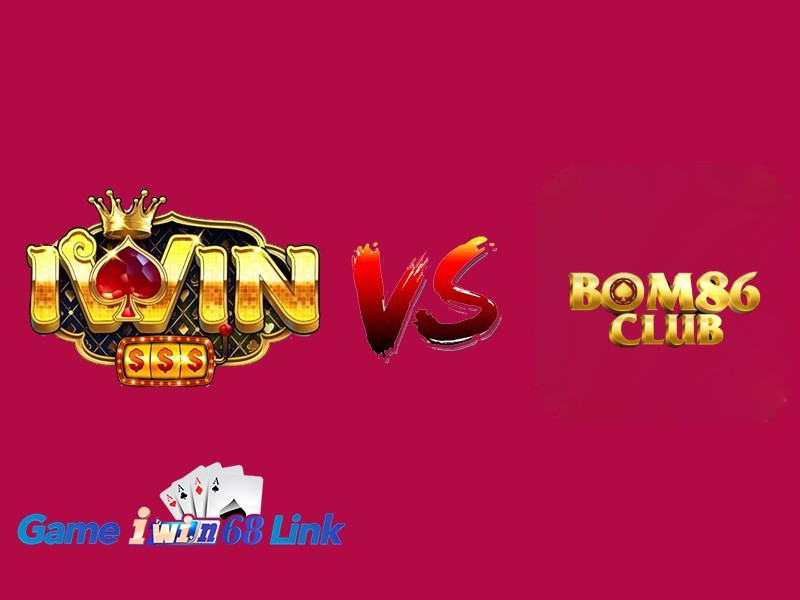 Bom86 hợp tác cùng iWin